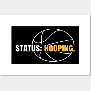 Status: Hooping | Basketball Design Posters and Art